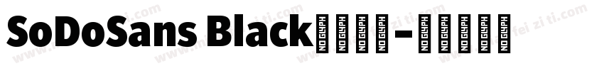 SoDoSans Black字体下载字体转换